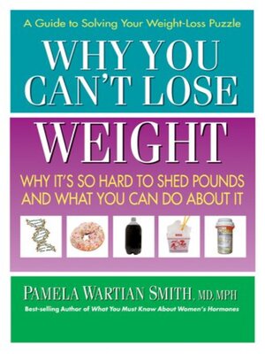 cover image of Why You Can't Lose Weight